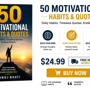 50 Motivational Habits & Quotes by Manoj Bhati